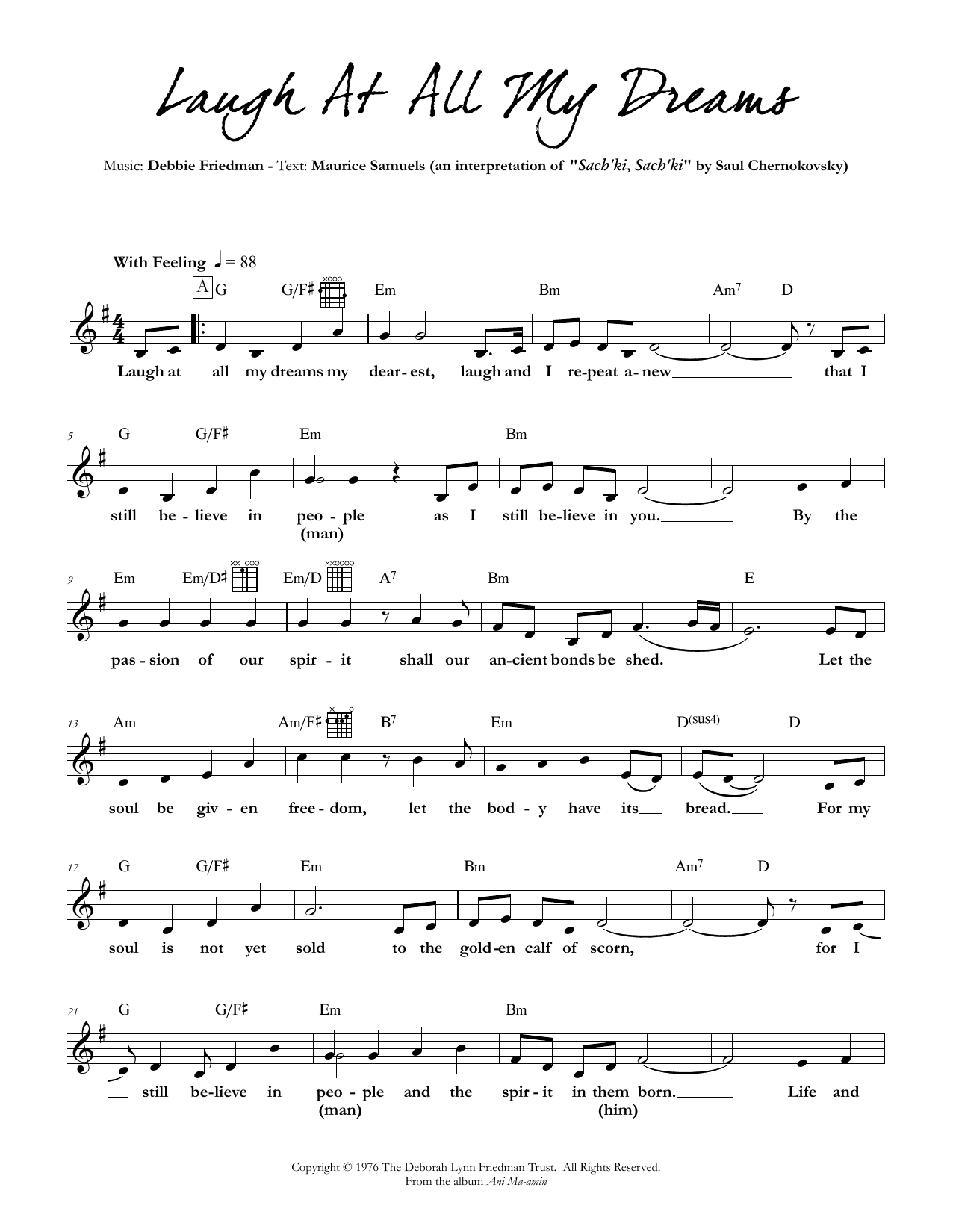 Download Debbie Friedman Laugh At All My Dreams Sheet Music and learn how to play Lead Sheet / Fake Book PDF digital score in minutes