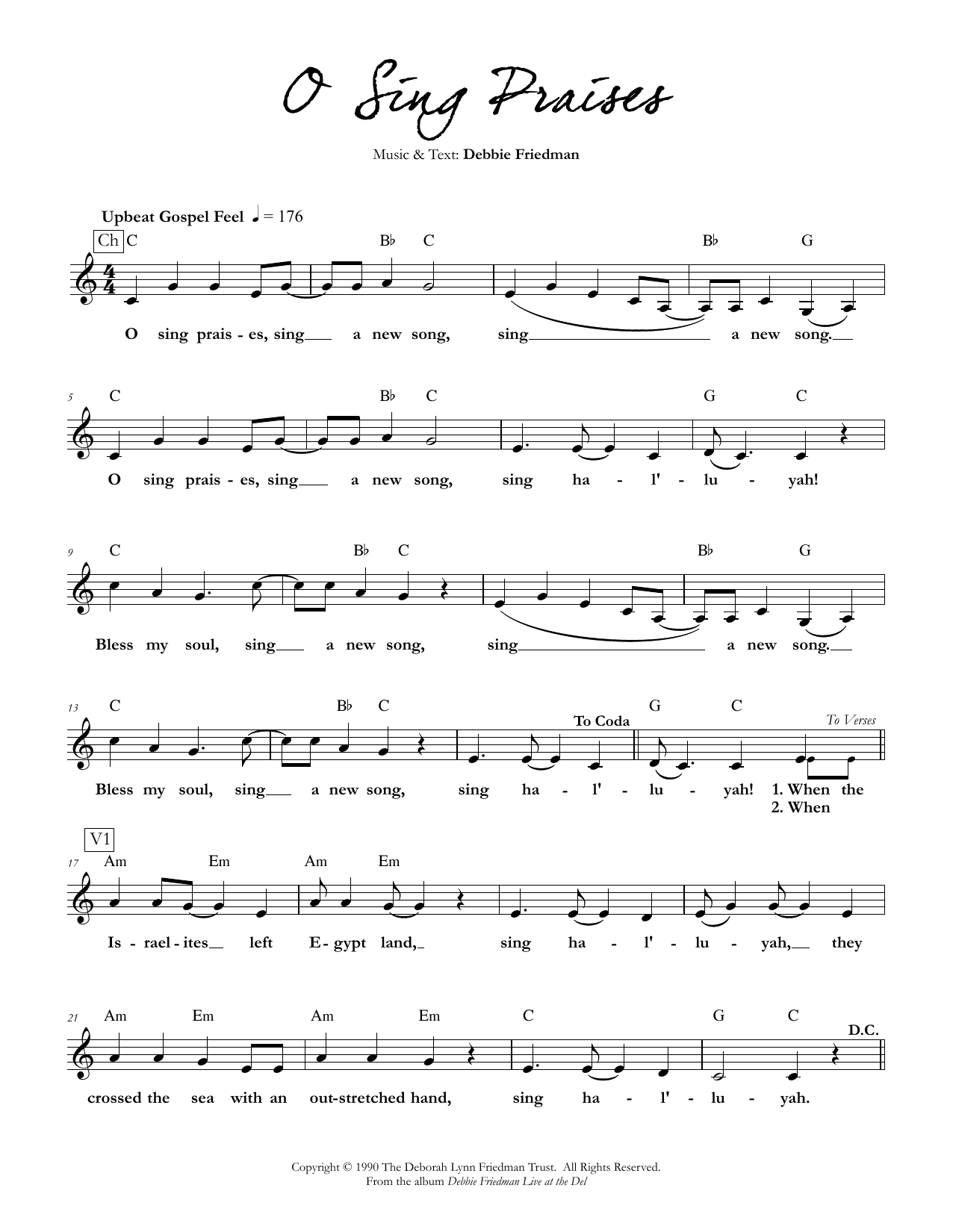 Download Debbie Friedman O Sing Praises Sheet Music and learn how to play Lead Sheet / Fake Book PDF digital score in minutes