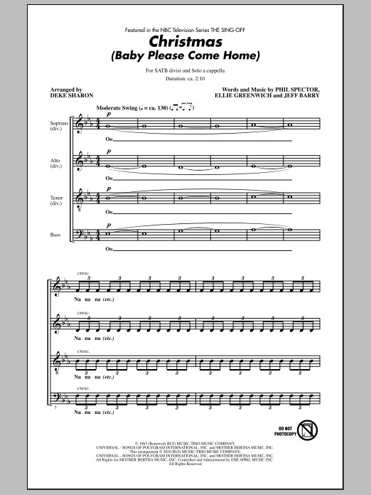 Download Deke Sharon Christmas (Baby Please Come Home) (from NBC's The Sing-Off) Sheet Music and learn how to play SATB Choir PDF digital score in minutes