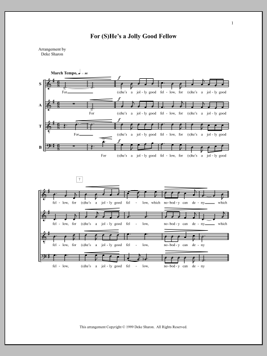 Download Deke Sharon For (S)He's a Jolly Good Fellow Sheet Music and learn how to play SATB Choir PDF digital score in minutes