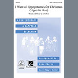 Download or print Deke Sharon I Want A Hippopotamus For Christmas (Hippo The Hero) Sheet Music Printable PDF -page score for Concert / arranged SATB SKU: 71392.