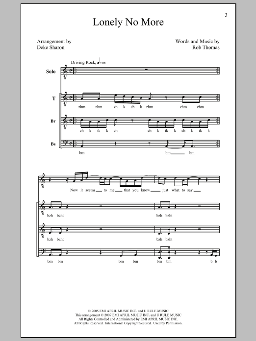 Download Rob Thomas Lonely No More (arr. Deke Sharon) Sheet Music and learn how to play TTBB PDF digital score in minutes