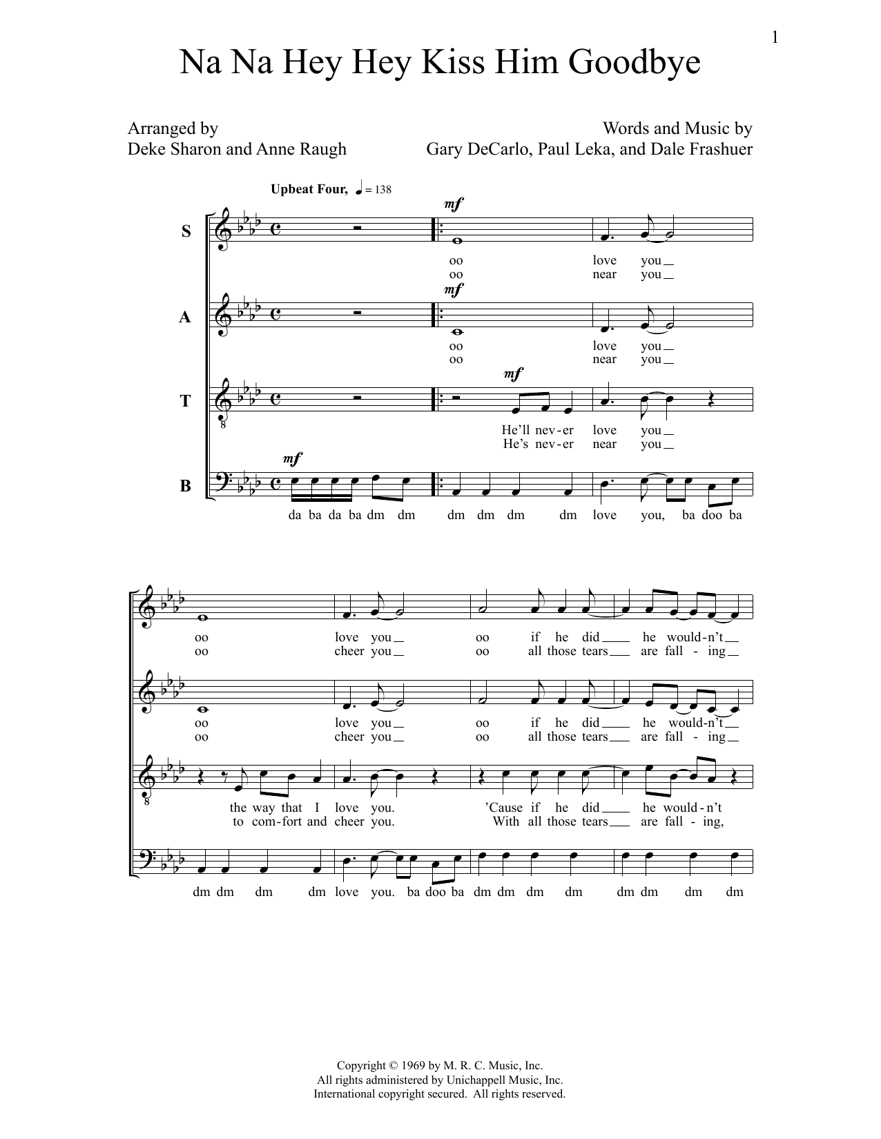 Download Deke Sharon Na Na Hey Hey Kiss Him Goodbye Sheet Music and learn how to play SATB Choir PDF digital score in minutes