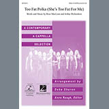 Download or print Deke Sharon Too Fat Polka (She's Too Fat For Me) Sheet Music Printable PDF -page score for Concert / arranged SSA SKU: 90000.