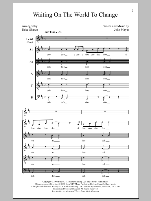 Download John Mayer Waiting On The World To Change (arr. Deke Sharon) Sheet Music and learn how to play SATB PDF digital score in minutes