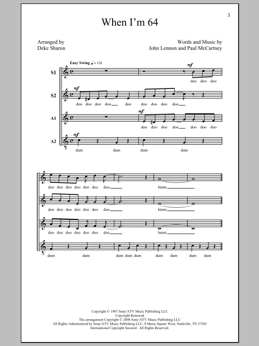 Download The Beatles When I'm Sixty-Four (arr. Deke Sharon) Sheet Music and learn how to play SSA PDF digital score in minutes