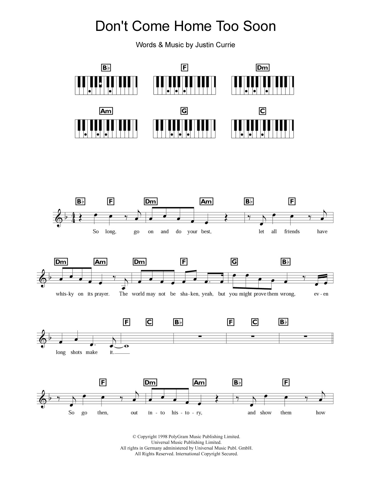 Download Del Amitri Don't Come Home Too Soon (Scotland's World Cup '98 Theme) Sheet Music and learn how to play Piano Chords/Lyrics PDF digital score in minutes