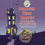 Download or print Dennis Morgan Pumpkin Head Harvey Sheet Music Printable PDF -page score for Halloween / arranged Piano, Vocal & Guitar Chords (Right-Hand Melody) SKU: 1317646.