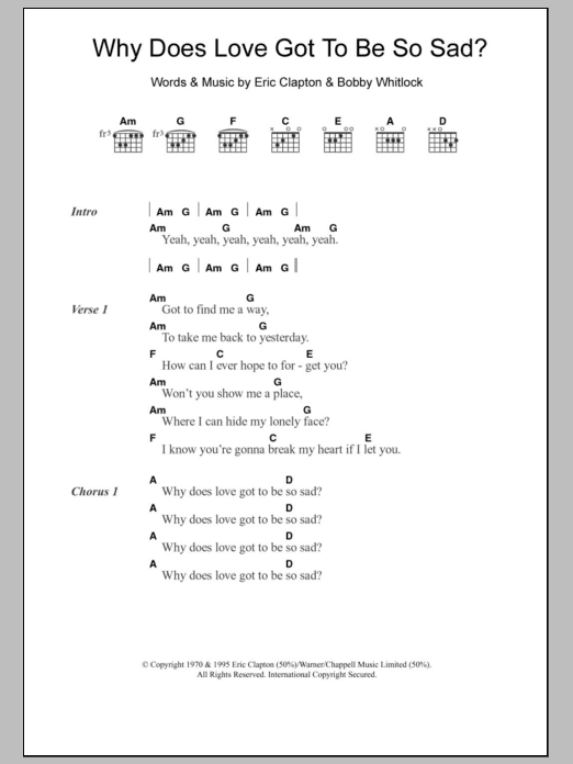 Download Derek And The Dominos Why Does Love Got To Be So Sad? Sheet Music and learn how to play Lyrics & Chords PDF digital score in minutes