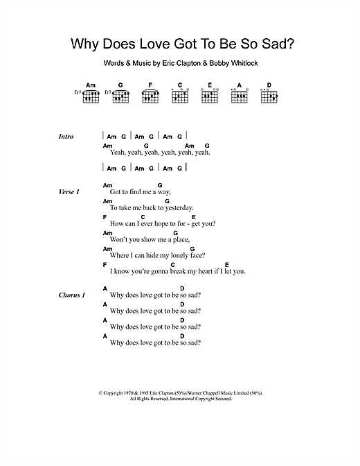 Download Derek And The Dominos Why Does Love Got To Be So Sad? Sheet Music and learn how to play Lyrics & Chords PDF digital score in minutes