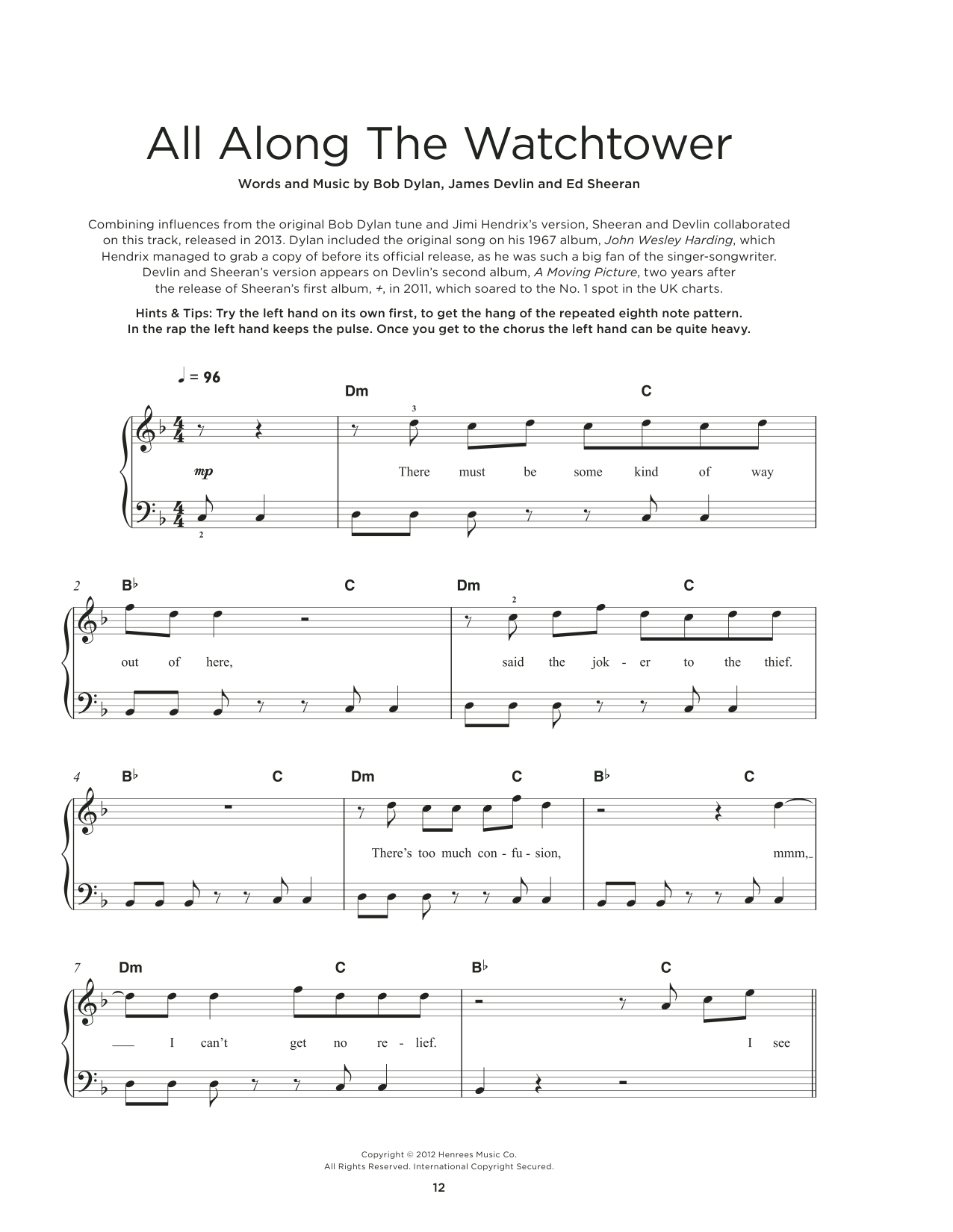 Download Devlin and Ed Sheeran All Along The Watchtower Sheet Music and learn how to play Really Easy Piano PDF digital score in minutes