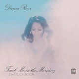 Download or print Diana Ross Touch Me In The Morning Sheet Music Printable PDF -page score for Pop / arranged Melody Line, Lyrics & Chords SKU: 85696.