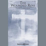 Download or print Diane Hannibal The Wounded Rose (arr. Douglas Nolan) Sheet Music Printable PDF -page score for Sacred / arranged SAB Choir SKU: 431129.
