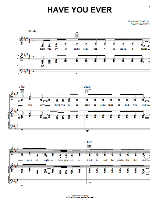 Download Diane Warren Have You Ever Sheet Music and learn how to play Piano, Vocal & Guitar (Right-Hand Melody) PDF digital score in minutes