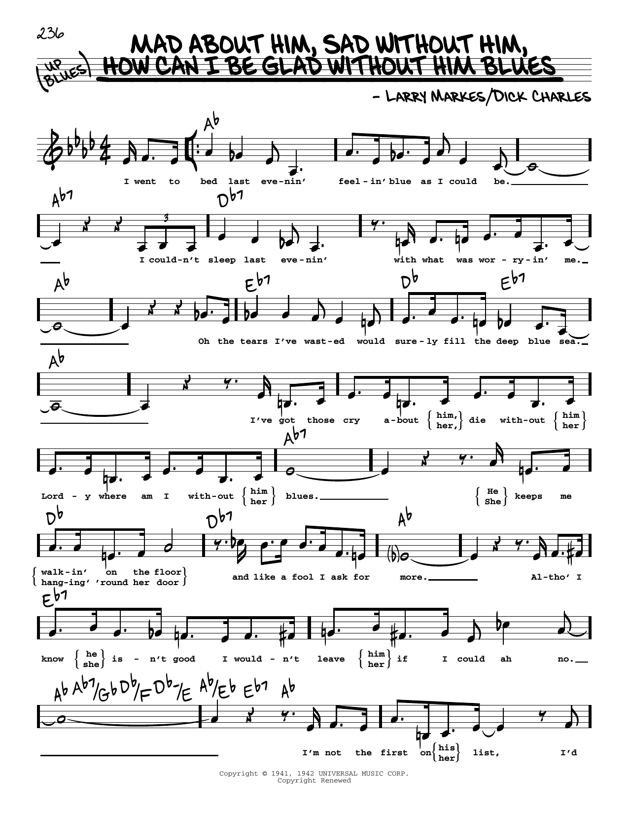 Download Dick Hyman Mad About Him, Sad Without Him, How Can I Be Glad Without Him Blues (Low Voice) Sheet Music and learn how to play Real Book – Melody, Lyrics & Chords PDF digital score in minutes