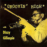 Download or print Dizzy Gillespie Groovin' High Sheet Music Printable PDF -page score for Jazz / arranged Real Book - Melody & Chords - Bass Clef Instruments SKU: 62007.