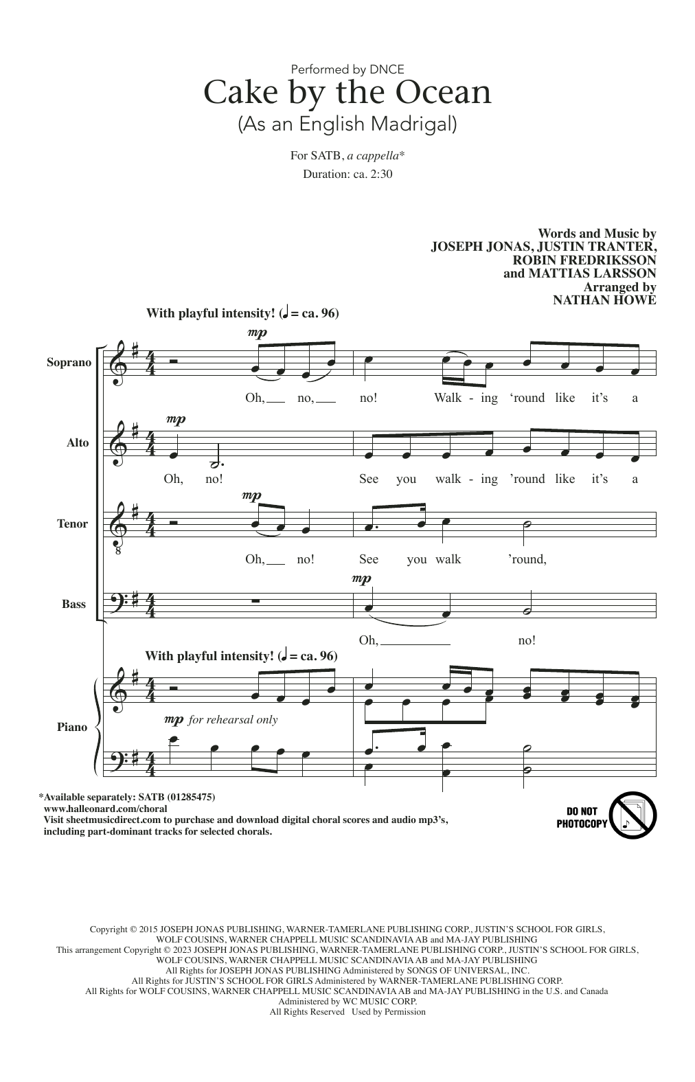 Download DNCE Cake By The Ocean (As an English Madrigal) (arr. Nathan Howe) Sheet Music and learn how to play SATB Choir PDF digital score in minutes