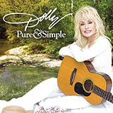 Download or print Dolly Parton Pure And Simple Sheet Music Printable PDF -page score for Pop / arranged Piano, Vocal & Guitar (Right-Hand Melody) SKU: 175206.