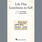 Download or print Dominick DiOrio Life Has Loveliness To Sell Sheet Music Printable PDF -page score for Concert / arranged 2-Part Choir SKU: 195534.