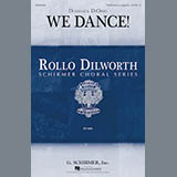 Download or print Dominick DiOrio We Dance Sheet Music Printable PDF -page score for Concert / arranged SATB SKU: 163861.
