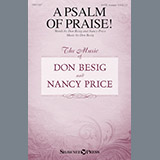 Download or print Don Besig A Psalm Of Praise! Sheet Music Printable PDF -page score for Sacred / arranged Choral SKU: 251889.