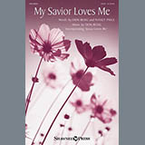 Download or print Don Besig My Savior Loves Me Sheet Music Printable PDF -page score for Hymn / arranged SATB SKU: 154187.