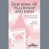 Download or print Don Besig Our Song Of Fellowship And Faith Sheet Music Printable PDF -page score for Concert / arranged SATB Choir SKU: 289758.