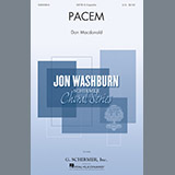 Download or print Don Macdonald Pacem Sheet Music Printable PDF -page score for Festival / arranged SATB SKU: 186533.