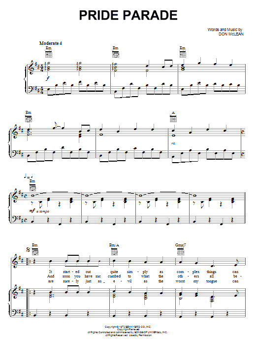 Download Don McLean Pride Parade Sheet Music and learn how to play Piano, Vocal & Guitar (Right-Hand Melody) PDF digital score in minutes