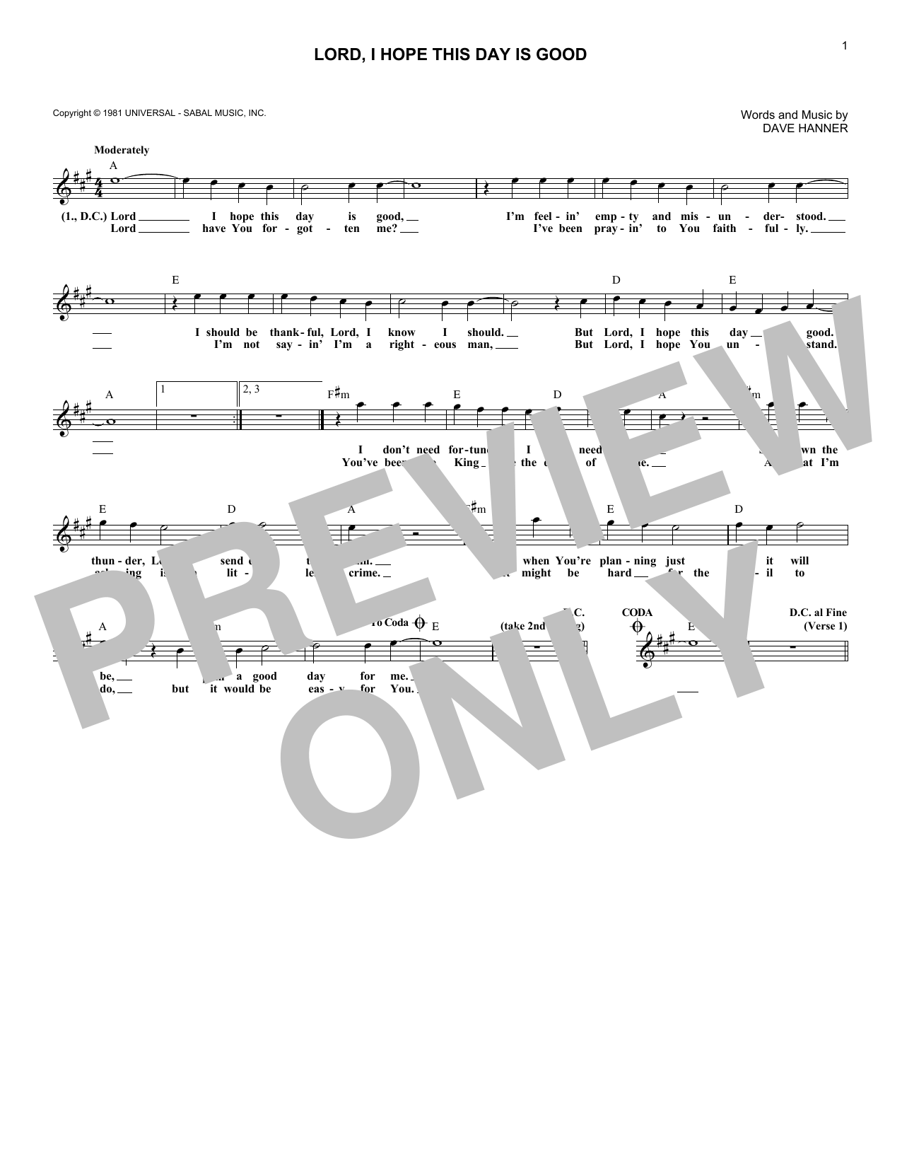 Download Don Williams Lord, I Hope This Day Is Good Sheet Music and learn how to play Piano, Vocal & Guitar Chords (Right-Hand Melody) PDF digital score in minutes