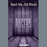 Download or print Donald Grady Davidson and Andrea Ramsey Teach Me, Old World Sheet Music Printable PDF -page score for Concert / arranged TTBB Choir SKU: 435778.