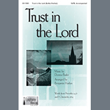 Download or print Donna Butler Trust In The Lord (arr. Benjamin Harlan) Sheet Music Printable PDF -page score for Sacred / arranged SATB Choir SKU: 1664705.