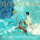 Download or print Donovan Brother Sun, Sister Moon Sheet Music Printable PDF -page score for Pop / arranged Melody Line, Lyrics & Chords SKU: 172624.