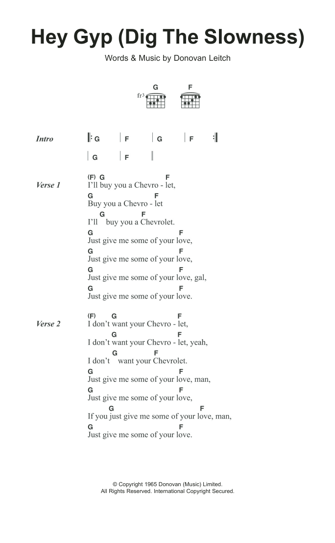 Download Donovan Hey Gyp (Dig The Slowness) Sheet Music and learn how to play Lyrics & Chords PDF digital score in minutes