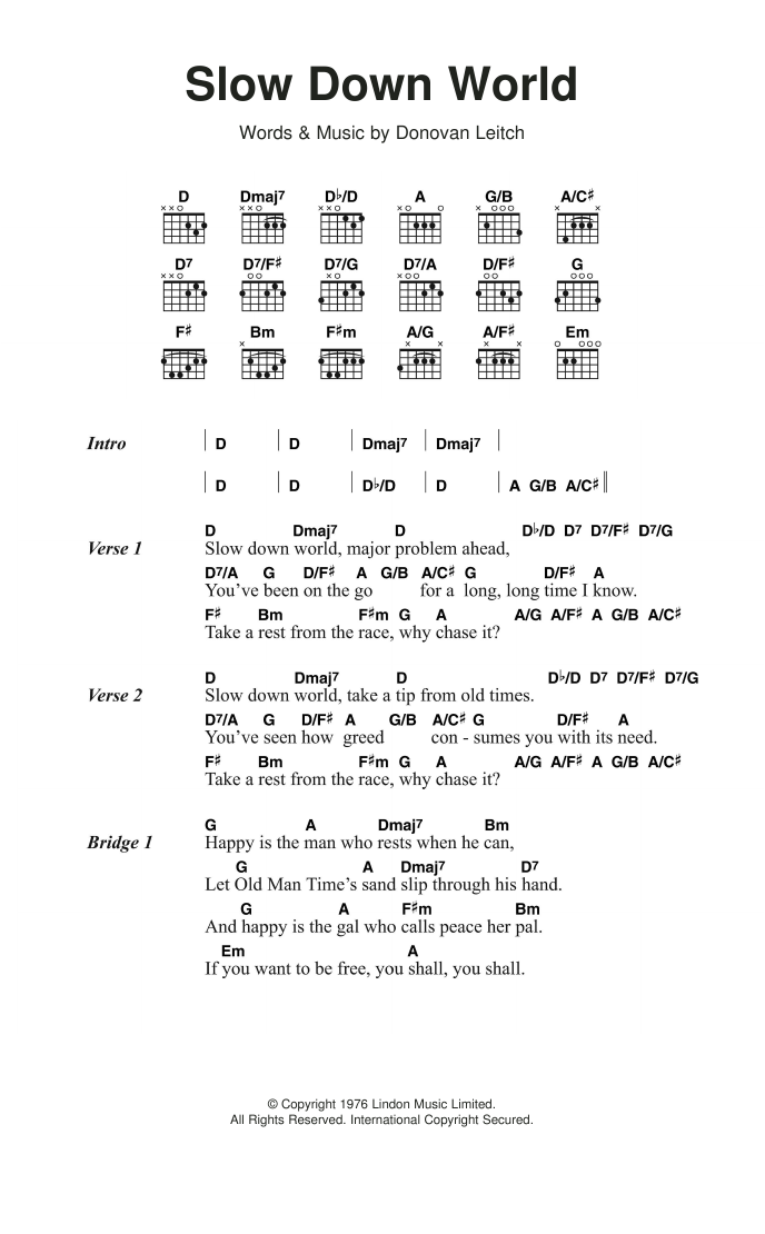 Download Donovan Slow Down World Sheet Music and learn how to play Lyrics & Chords PDF digital score in minutes