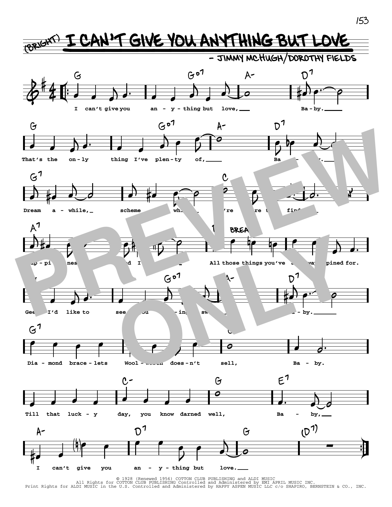 Download Dorothy Fields I Can't Give You Anything But Love (arr. Robert Rawlins) Sheet Music and learn how to play Real Book – Melody, Lyrics & Chords PDF digital score in minutes