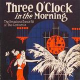 Download or print Dorothy Terriss Three O'Clock In The Morning Sheet Music Printable PDF -page score for Standards / arranged Real Book – Melody & Chords SKU: 466121.