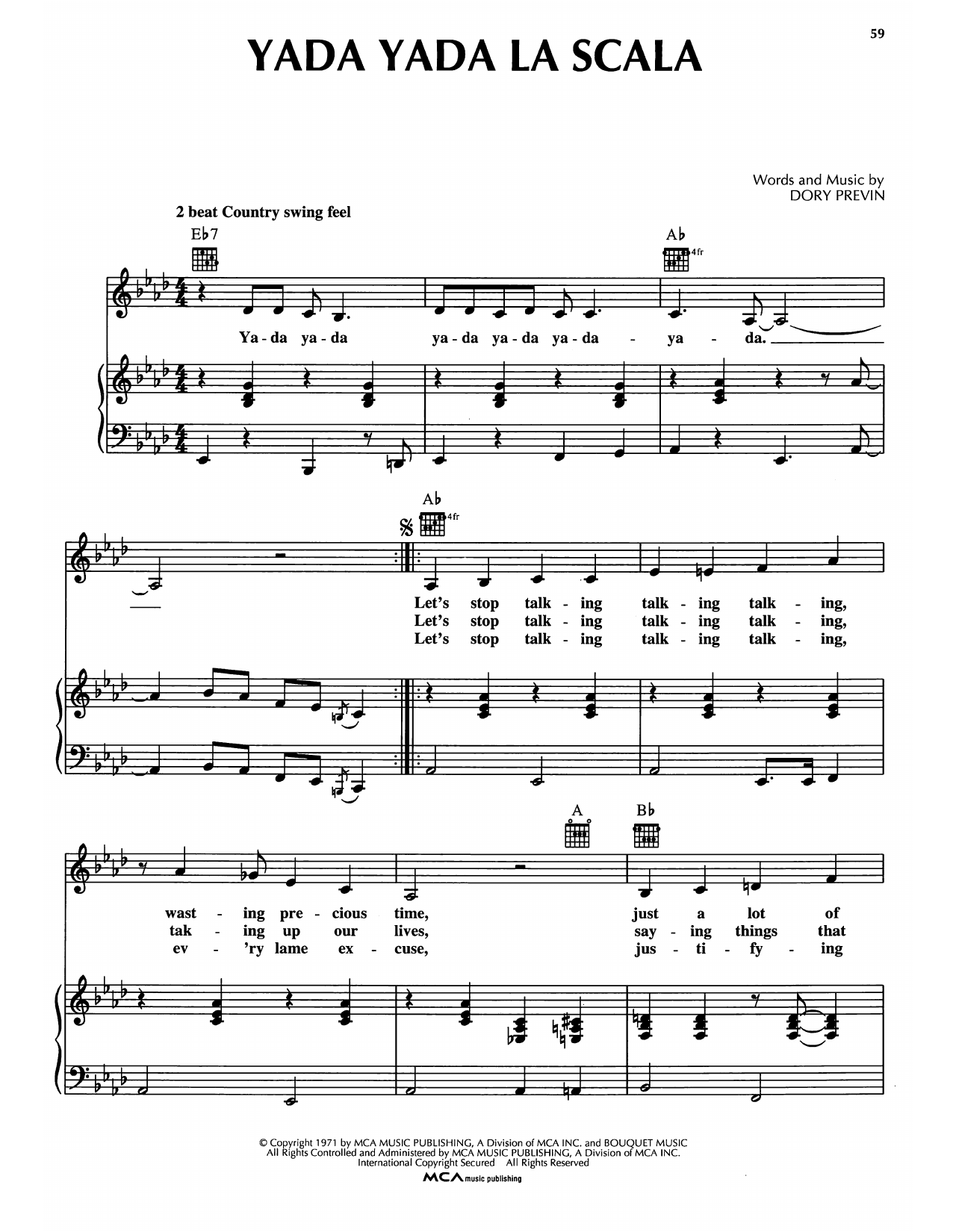 Download Dory Previn Yada Yada La Scala Sheet Music and learn how to play Piano, Vocal & Guitar Chords (Right-Hand Melody) PDF digital score in minutes