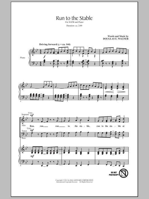 Download Douglas E. Wagner Run To The Stable Sheet Music and learn how to play SATB Choir PDF digital score in minutes