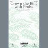 Download or print Douglas Nolan Crown the King with Praise - Bb Clarinet 2 Sheet Music Printable PDF -page score for Sacred / arranged Choir Instrumental Pak SKU: 373801.