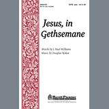 Download or print Douglas Nolan Jesus, In Gethsemane Sheet Music Printable PDF -page score for Concert / arranged SATB Choir SKU: 284249.