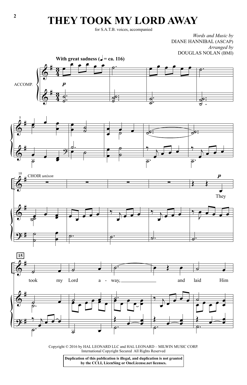 Download Diane Hannibal They Took My Lord Away (arr. Douglas Nolan) Sheet Music and learn how to play SATB PDF digital score in minutes