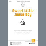 Download or print Duane Funderburk Sweet Little Jesus Boy Sheet Music Printable PDF -page score for Christmas / arranged SATB Choir SKU: 1216660.