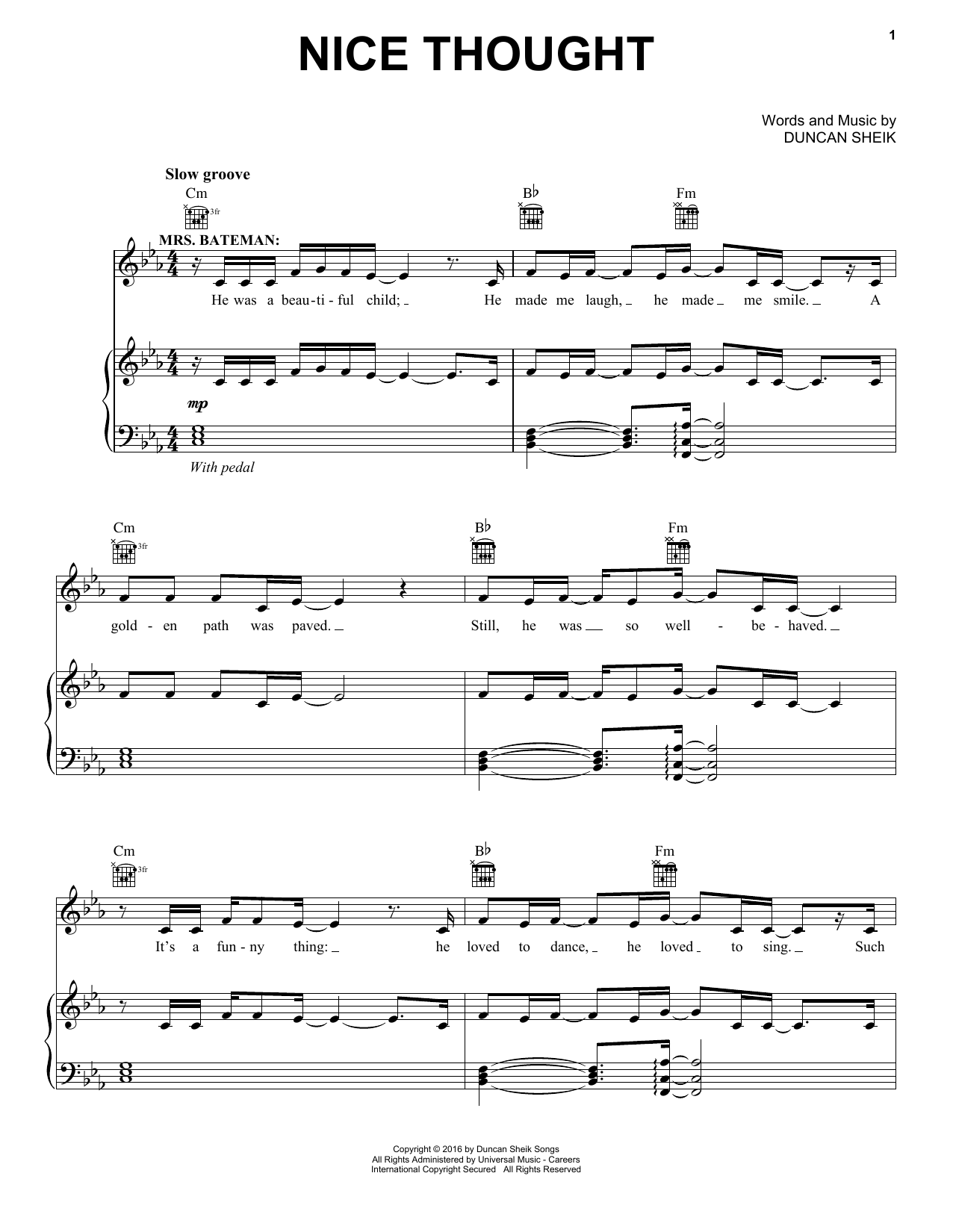 Download Duncan Sheik Nice Thought Sheet Music and learn how to play Piano, Vocal & Guitar (Right-Hand Melody) PDF digital score in minutes