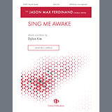 Download or print Dylan Kim Sing Me Awake Sheet Music Printable PDF -page score for A Cappella / arranged SATB Choir SKU: 1545753.