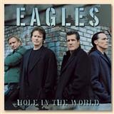 Download or print Eagles Hole In The World Sheet Music Printable PDF -page score for Rock / arranged Lyrics & Chords SKU: 153426.