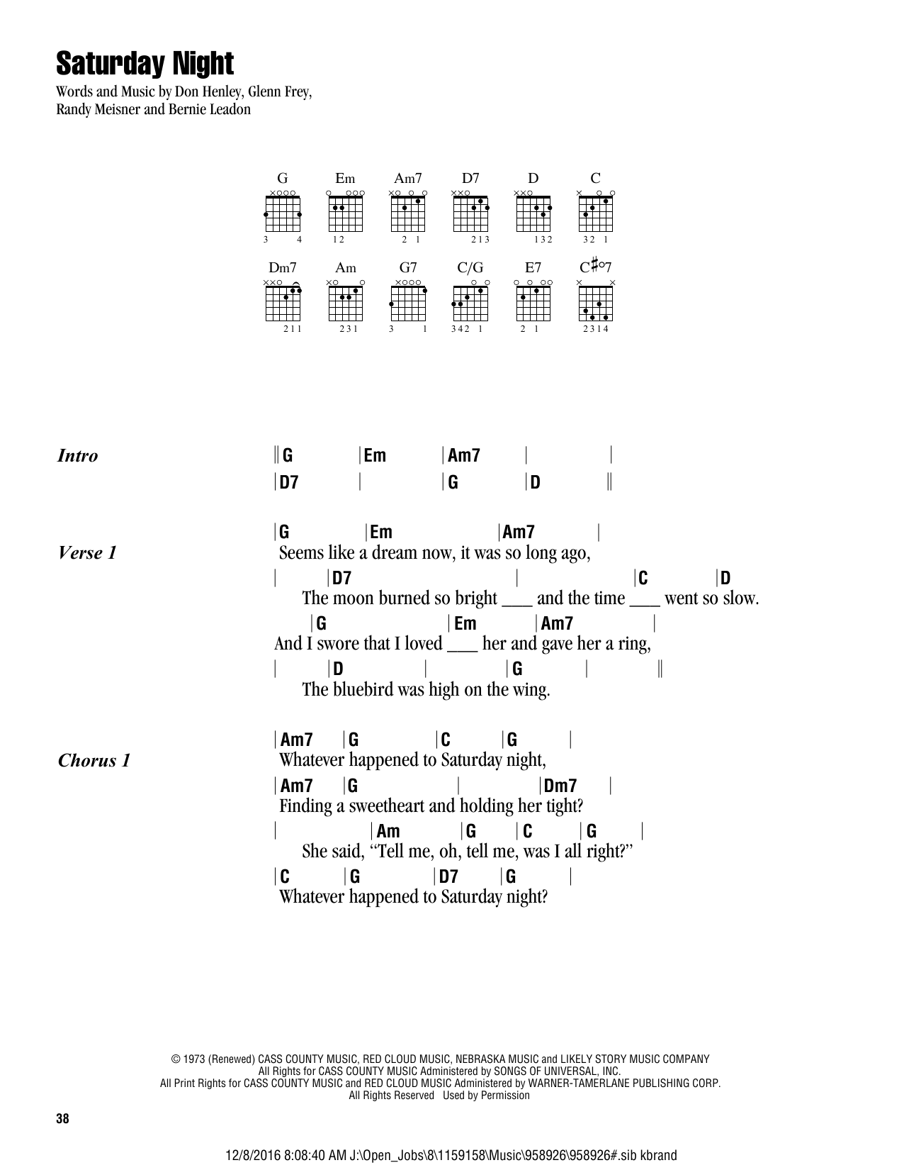 Download Eagles Saturday Night Sheet Music and learn how to play Lyrics & Chords PDF digital score in minutes