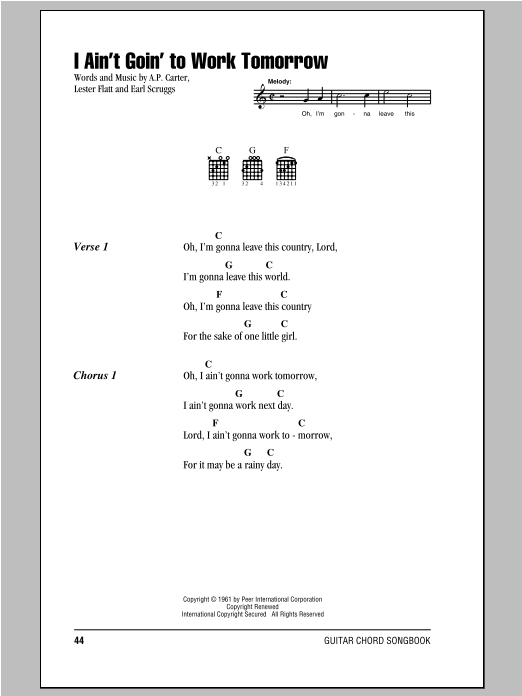 Download Earl Scruggs I Ain't Goin' To Work Tomorrow Sheet Music and learn how to play Lyrics & Chords PDF digital score in minutes