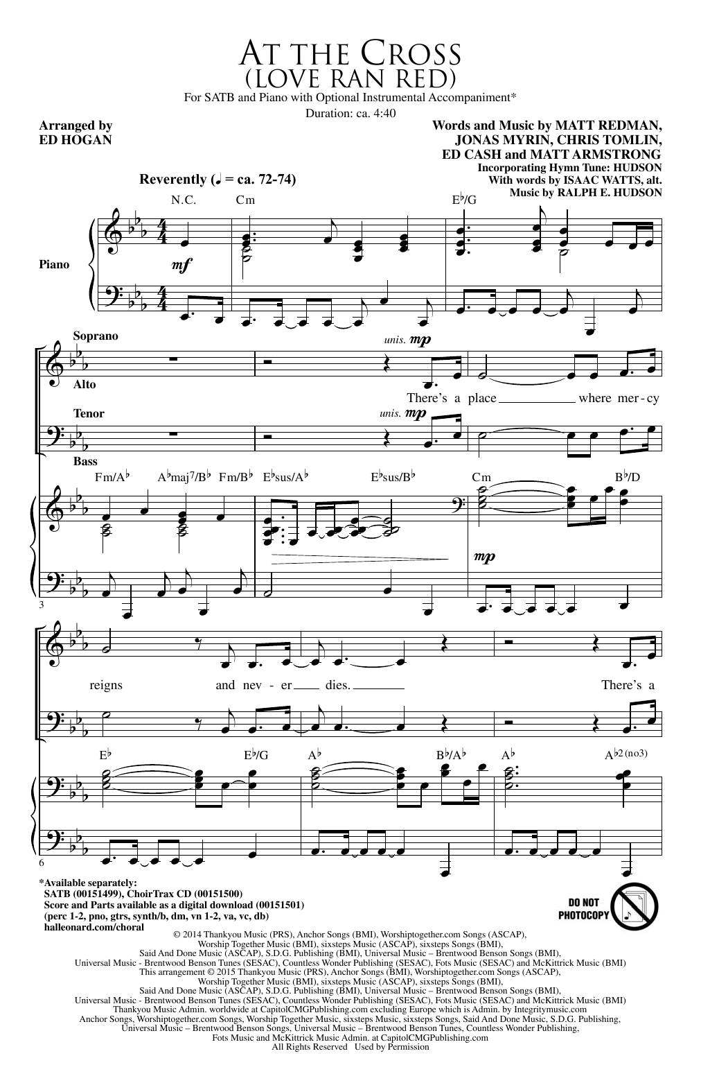 Download Chris Tomlin At The Cross (Love Ran Red) (arr. Ed Hogan) Sheet Music and learn how to play SATB PDF digital score in minutes