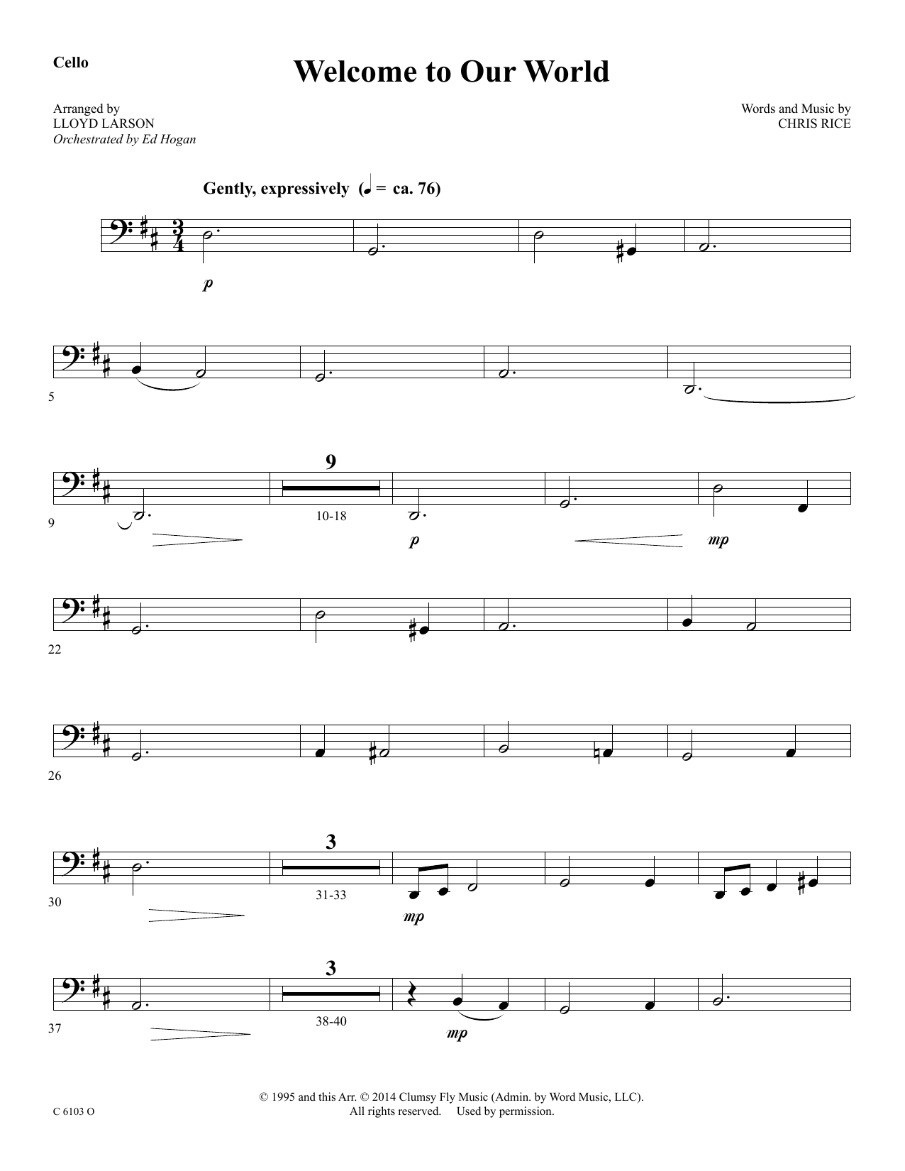 Download Ed Hogan Welcome to Our World - Cello Sheet Music and learn how to play Choir Instrumental Pak PDF digital score in minutes